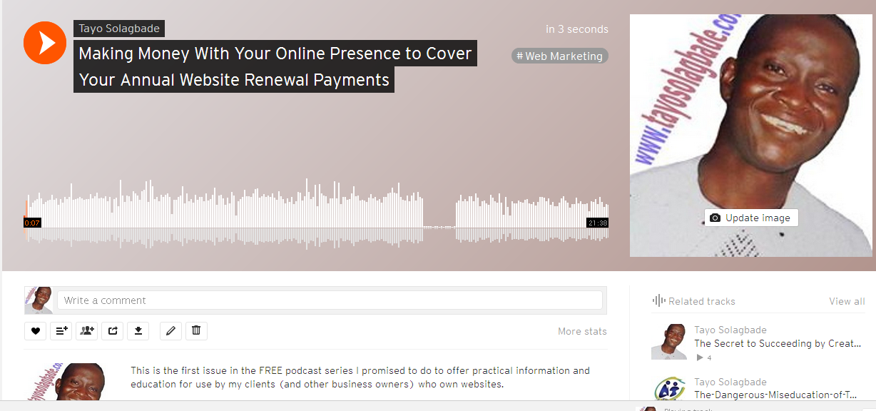 Podcast: Making Money With Your Online Presence to Cover Your Annual Website Renewal Payments - Part 1