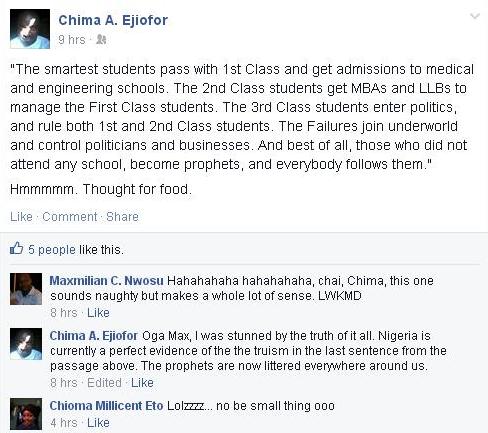 Chima Ejiofor's recent Facebook post,  and comments in response to it confirm the point made in this article about the paradox of formal schooling's poor preparation of it's products for success in the real world outside paid employment